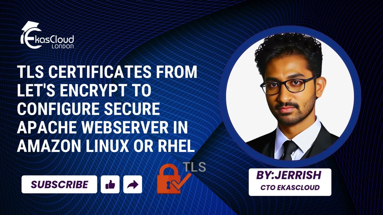 TLS Certificates from Let's Encrypt to Configure Secure Apache Webserver in Amazon Linux or RHEL