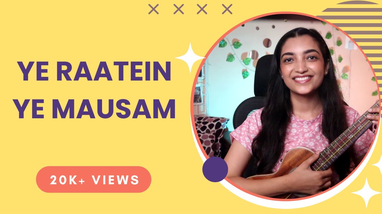 How To Play Ye Raatein Ye Mausam On Ukulele | Sayali Tank