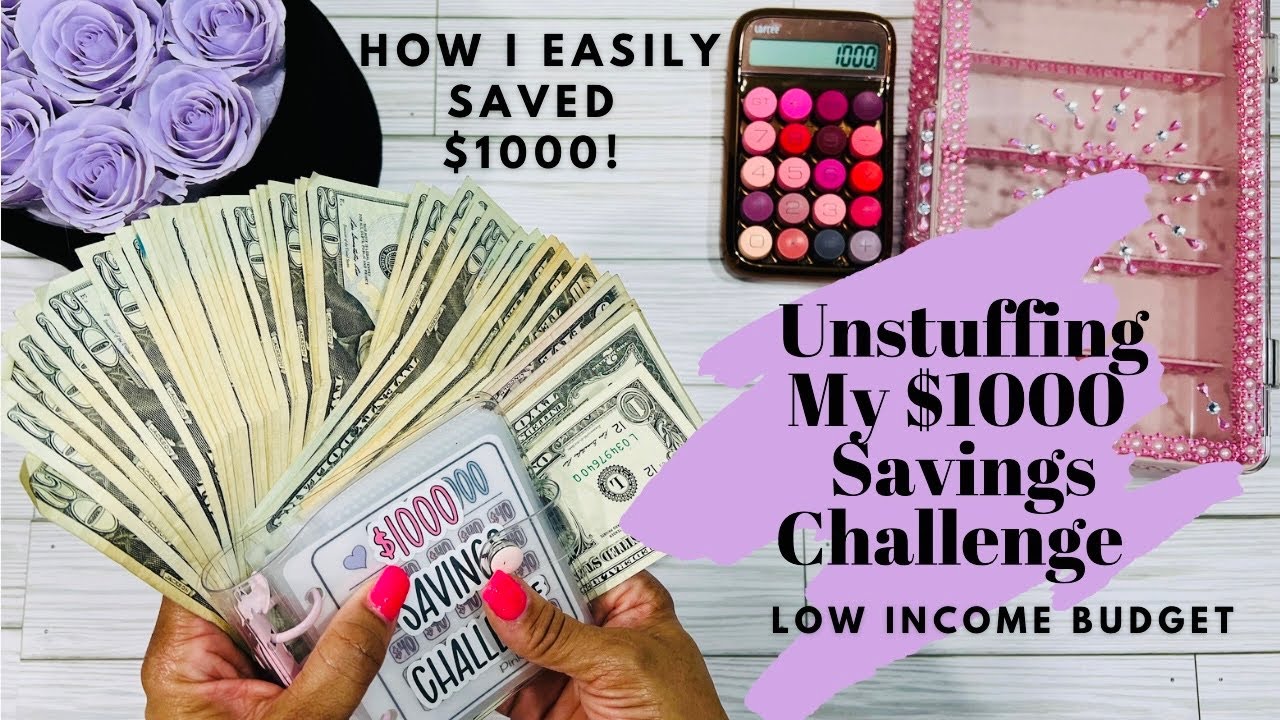 UNSTUFFING MY SAVINGS CHALLENGE | HOW I EASILY SAVE $1000 | SAVINGS FOR BEGINNERS | LOW INCOME 2023