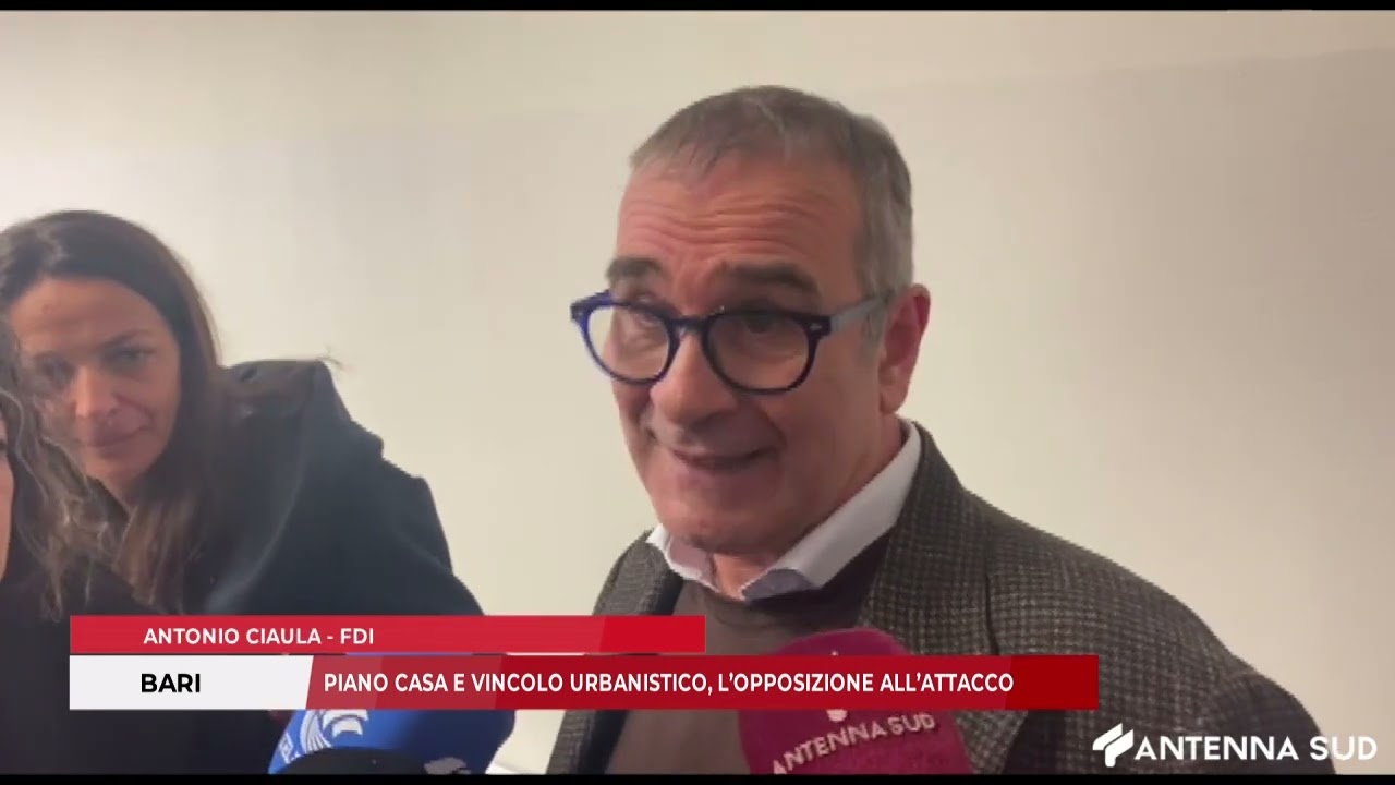 6 MARZO 2026 - BARI: PIANO CASA E VINCOLO URBANISTICO, L’OPPOSIZIONE ALL’ATTACCO