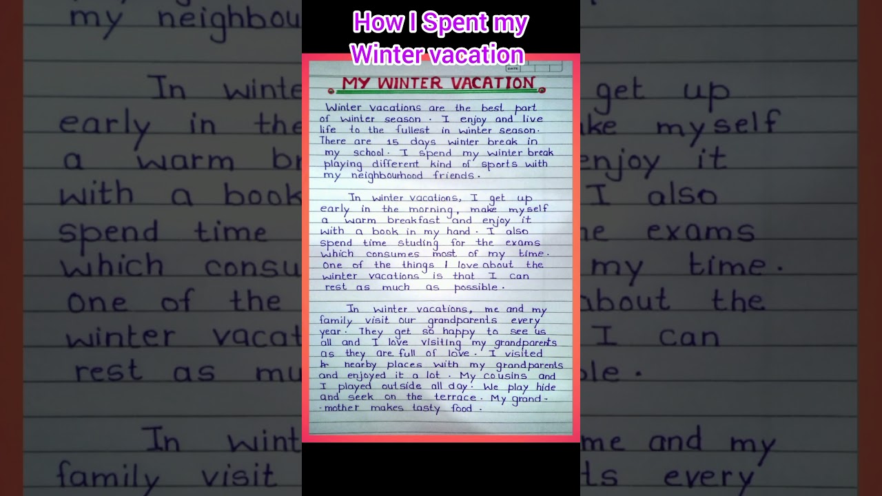 my winter vacation essay || #essayonmywintervacation #howispentmywintervacation