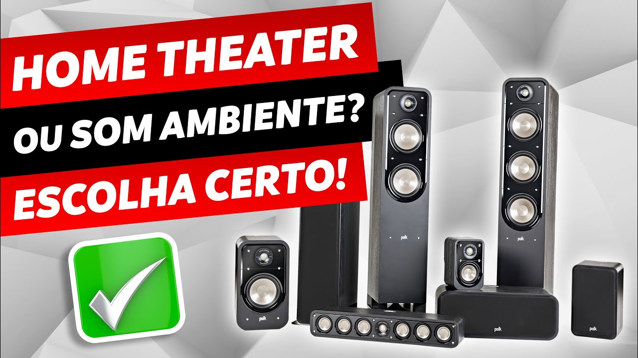 [GUIA COMPLETO] HOME THEATER OU SOM AMBIENTE? QUAL A MELHOR ESCOLHA | AUDIO PRIME