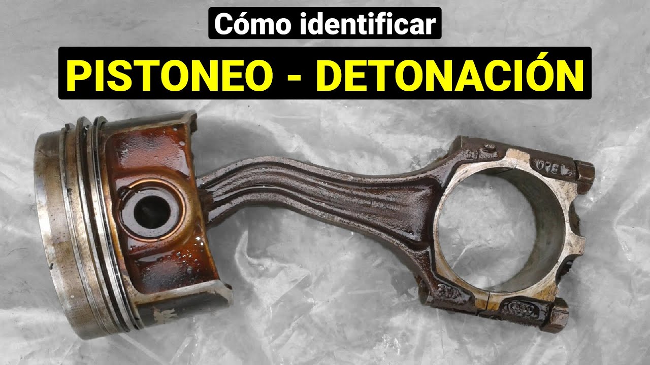 Cómo saber si hay PISTONEO / DETONACIÓN?