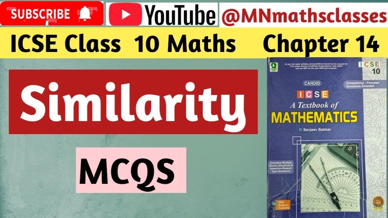 Candid ICSE Class 10 Maths || Chapter 14 || Similarity || MCQS ||