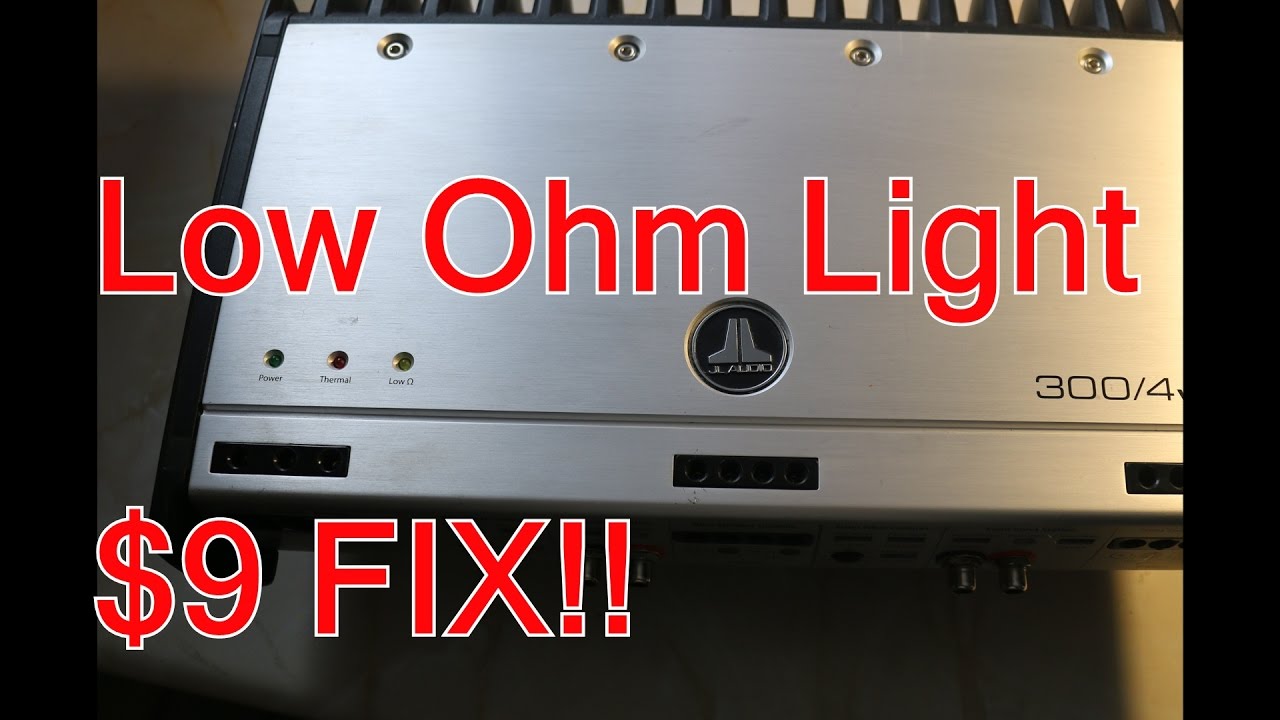 Low Ohm Light Issue and fix for $9!! JL Audio Slash v2 300/4 v2 4 Channel Car Amp
