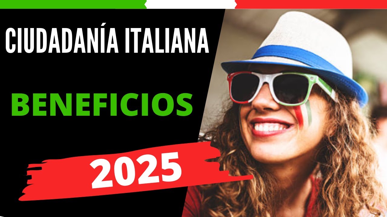 CIUDADANÍA ITALIANA BENEFICIOS 👍 ✅ 🔟 VENTAJAS + 1️ CONSEJO