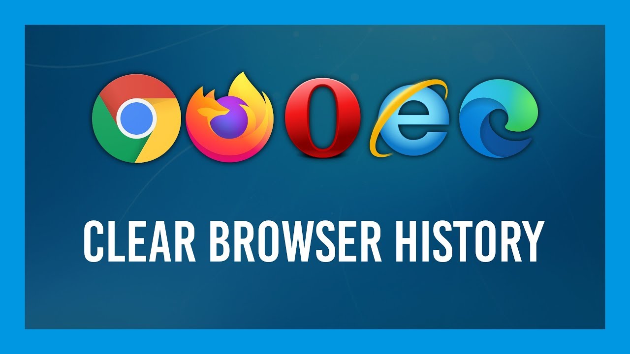How to: Clear your history on ALL major browsers | Guide