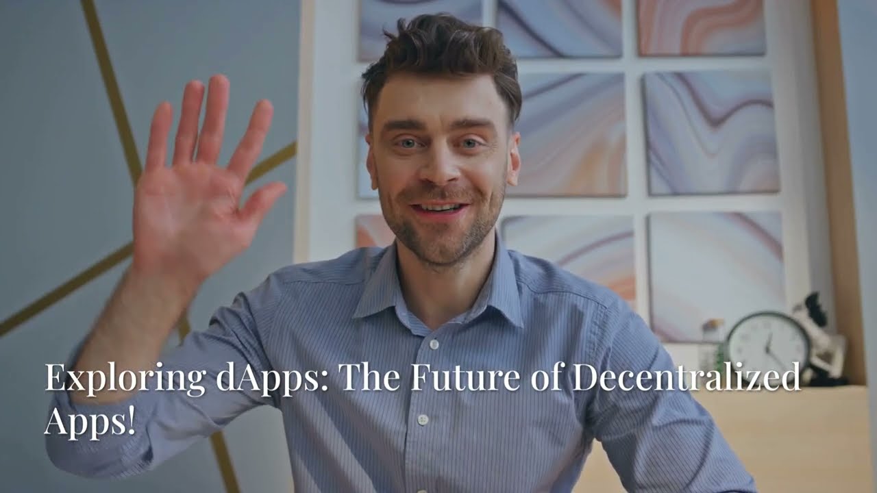 Exploring dApps:  The Future of Decentralized Apps!
