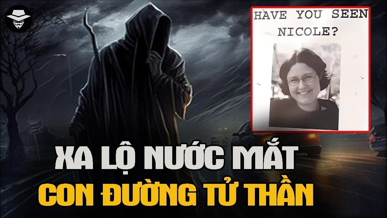 Con Đường Được Mệnh Danh Đáng Sợ Nhất Thế Giới | Vụ Án Bí Ẩn