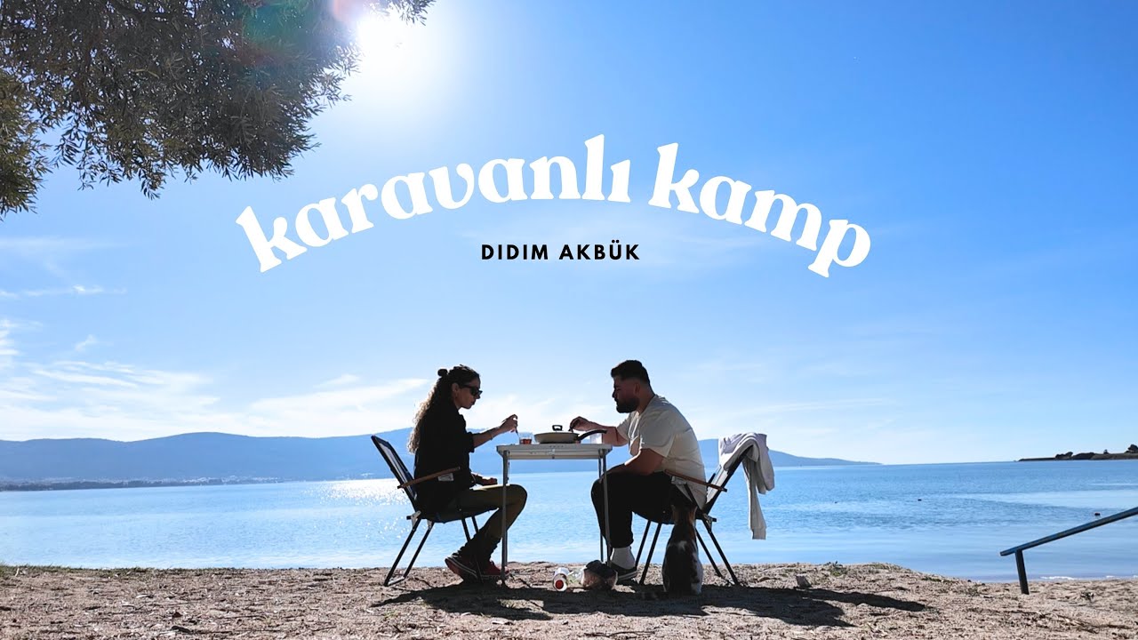 KARAVAN KAMPI DİDİM AKBÜK 🚐 #didim #karavankampı