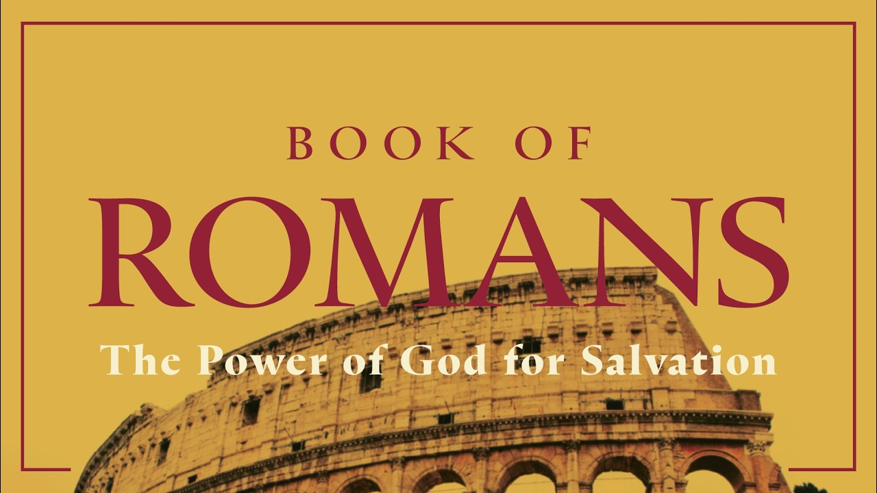 Romans 5:12-21 - Jesus is Greater Than Adam