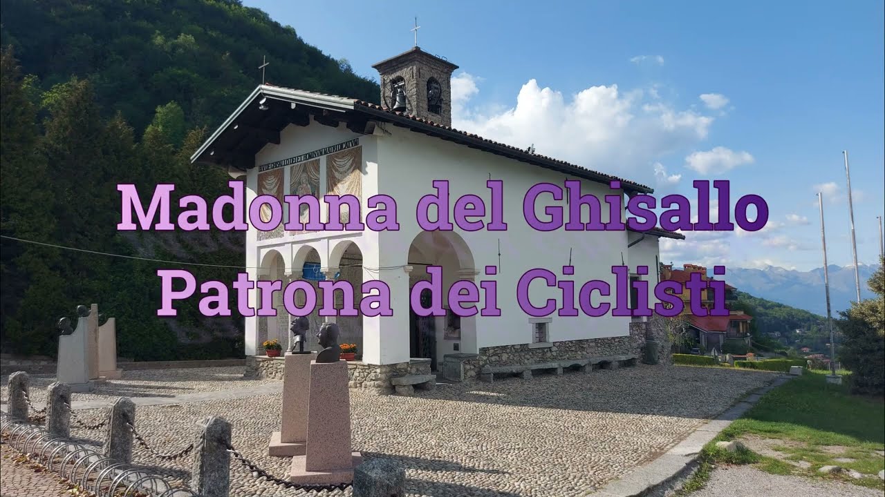 Madonna del Ghisallo - Patrona dei Ciclisti