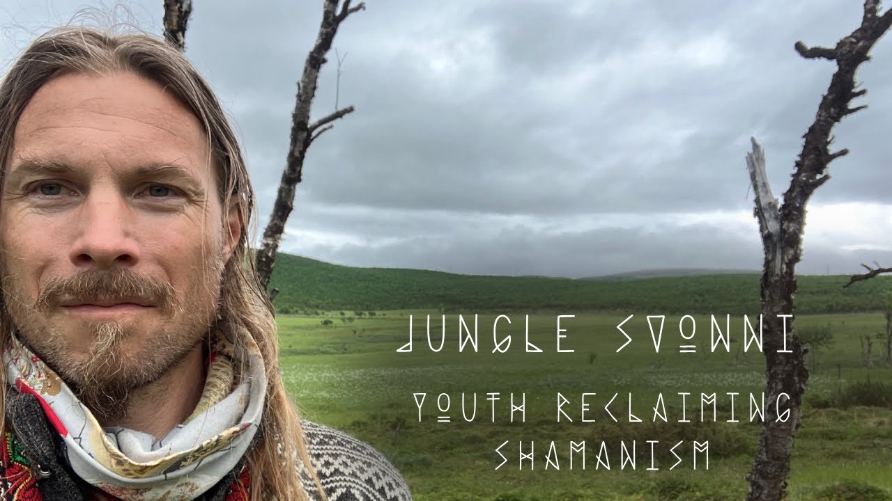 Jungle Svonni, the Sami Noaidi -  The youth reclaiming the shamanism
