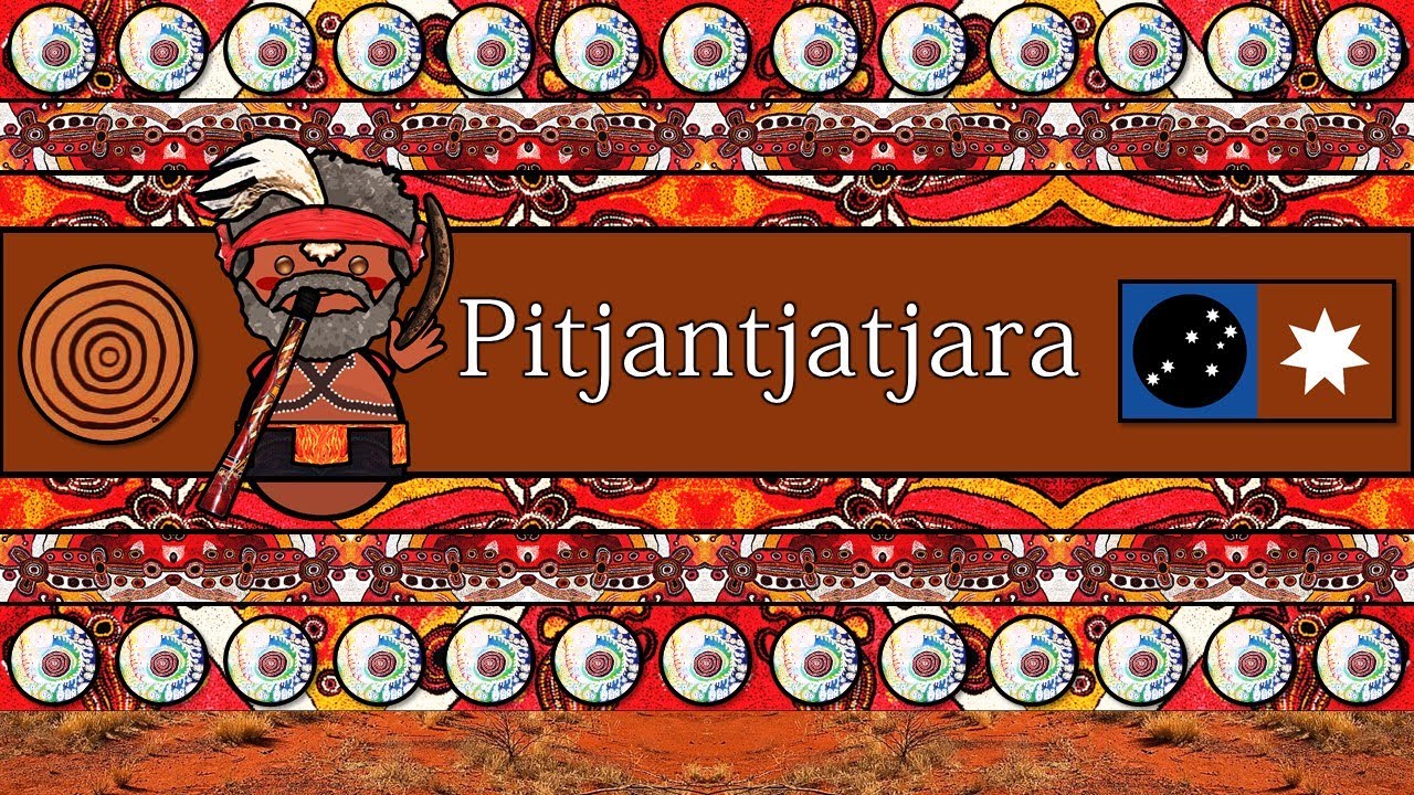 PITJANTJATJARA PEOPLE, CULTURE, & LANGUAGE
