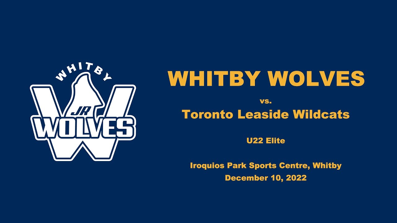 20221210 - U22 Elite Whitby Wolves vs Toronto Leaside Wildcats