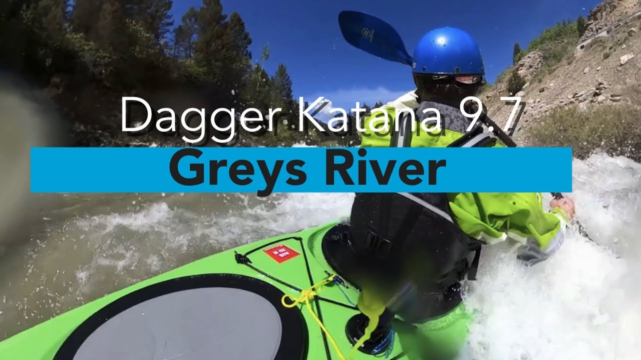 Grey’s River Katana 9 7