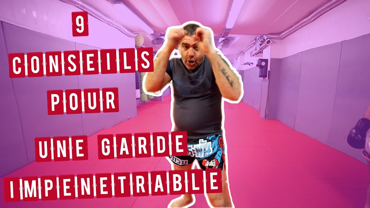 #74 - 9 CONSEILS pour AVOIR une GARDE IMPÉNÉTRABLE !