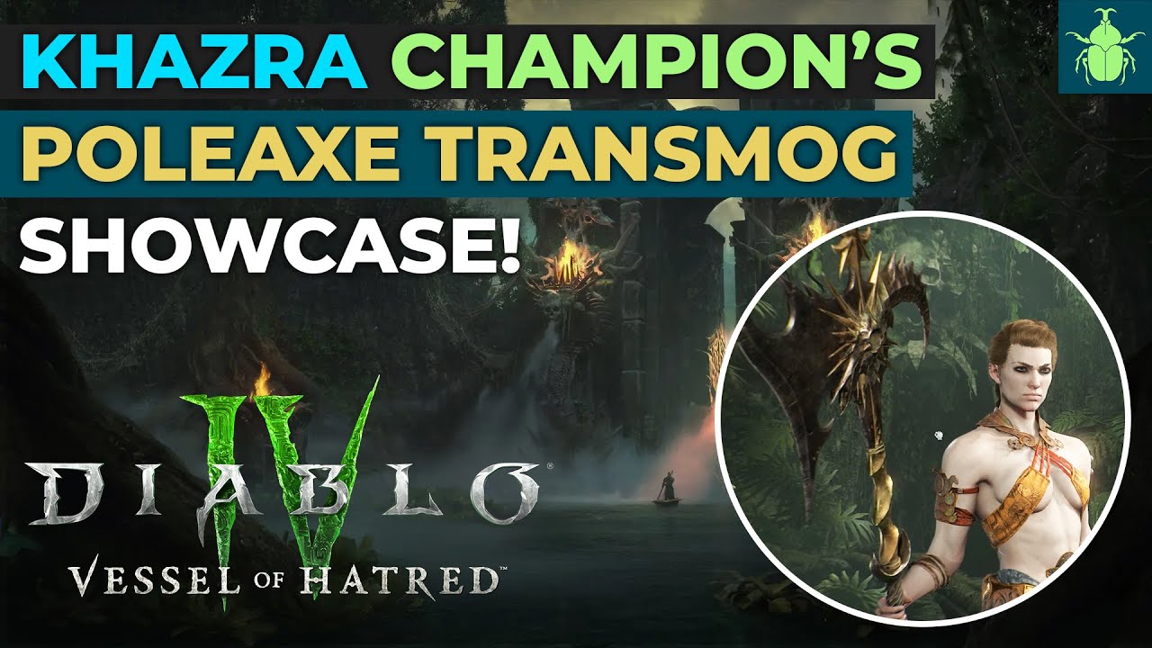 Diablo 4 - Khazra Champion's Poleaxe Transmog Showcase
