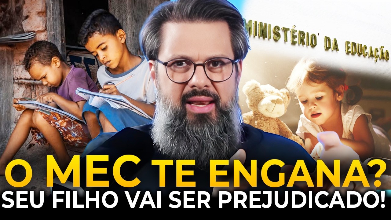 SEU FILHO VAI SOFRER POR ISSO e eu POSSO TE PROVAR! O MEC está te ENGANANDO?