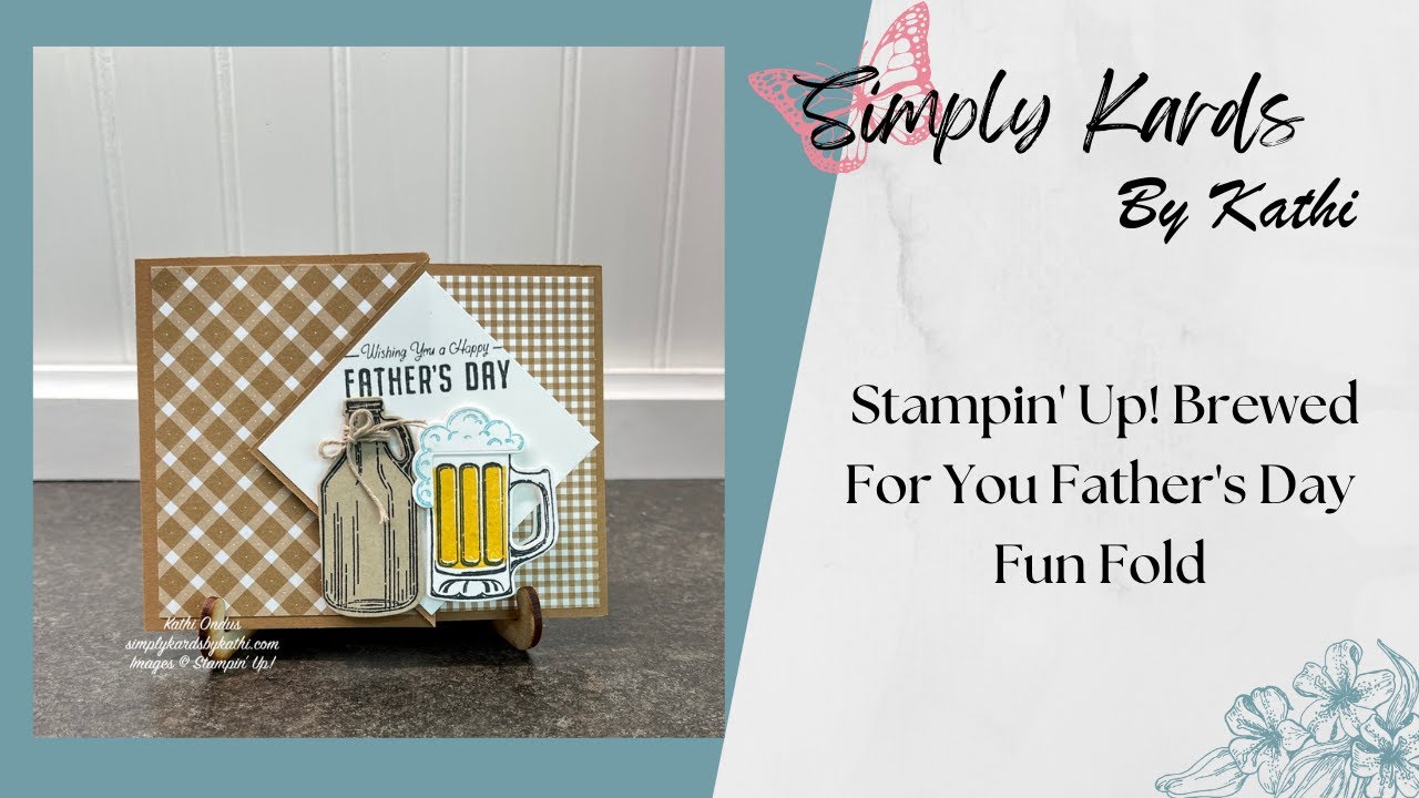 Brewed For You Father's Day Fun Fold
