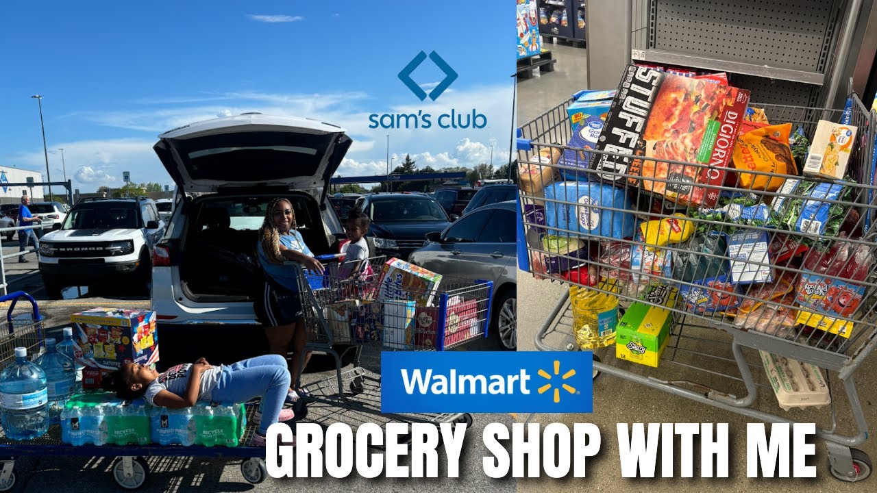 Grocery Shopping Walmart And Sams Club $700 Budget