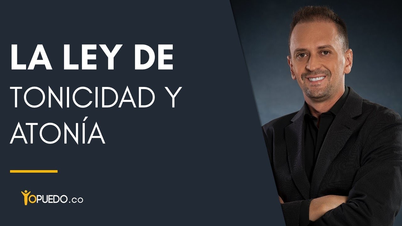 Ley de tonicidad y atonía