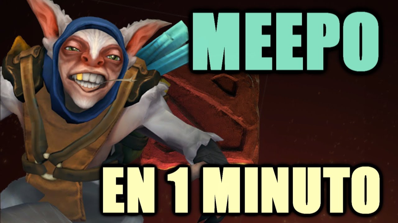 Meepo en 1 minuto [Eng Sub]