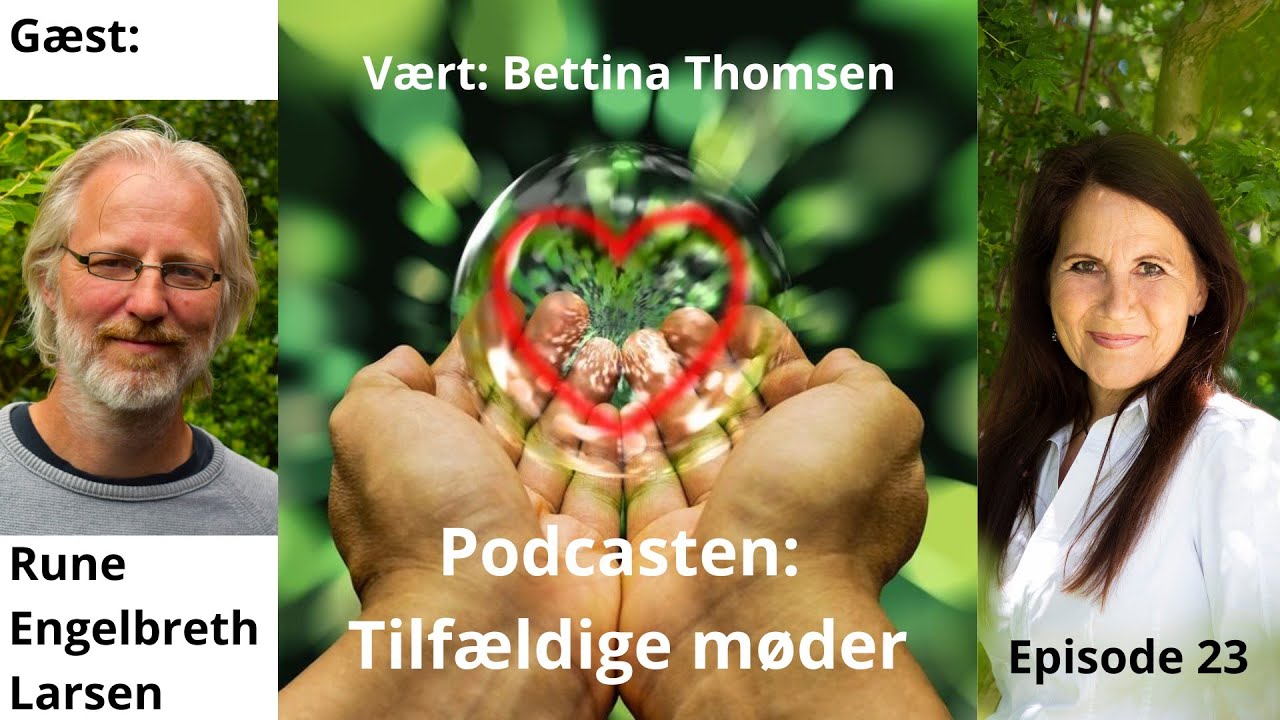 @Tilf&aelig;ldige m&oslash;der. Episode 23. Rune Engelbreth Larsen.