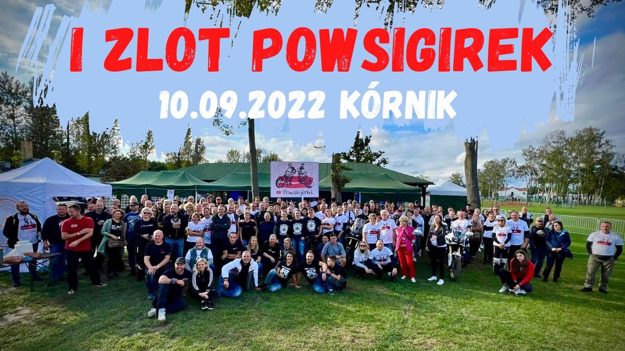 I Zlot Powsigirek - zlot motocyklowy inny niż wszystkie :-)
