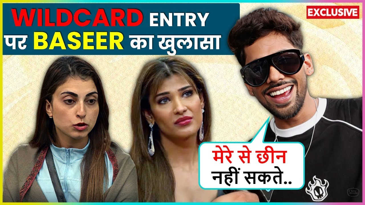 Baseer Ali Confirms His Wildcard Entry, REACTS On Unfollowing Nehal...Bigg Boss 19