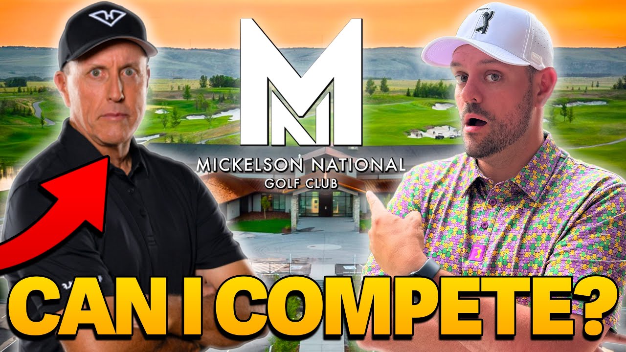 Playing Phil Mickelson’s Golf Course | Mickelson National