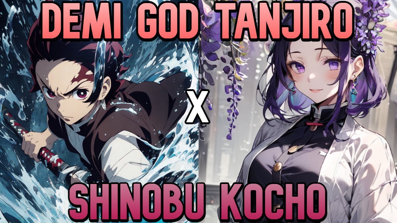 Demi God Tanjiro Texting Story OneShot [Tanjiro x Shinobu]