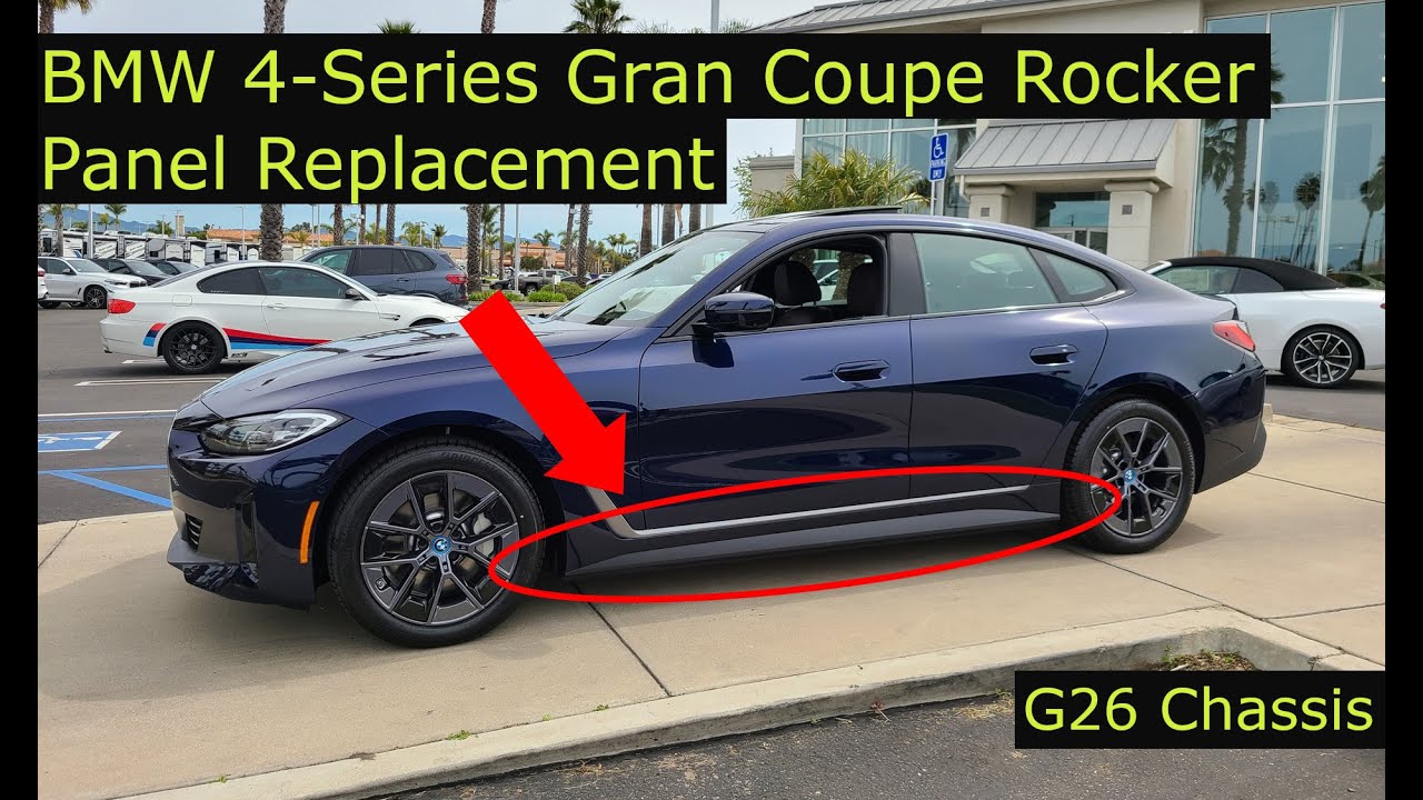BMW 4-Series/i4 Gran Coupe Rocker Panel Replacement (G26)