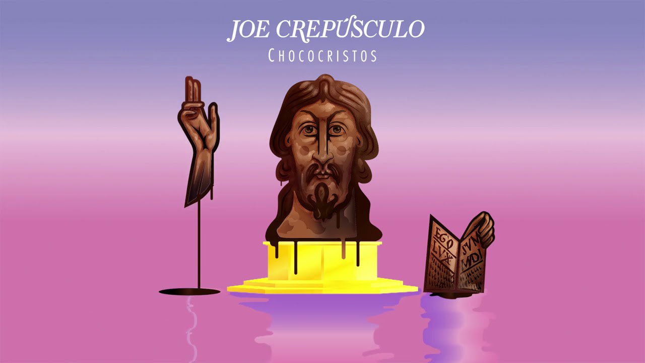 Joe Crepúsculo - Chococristos