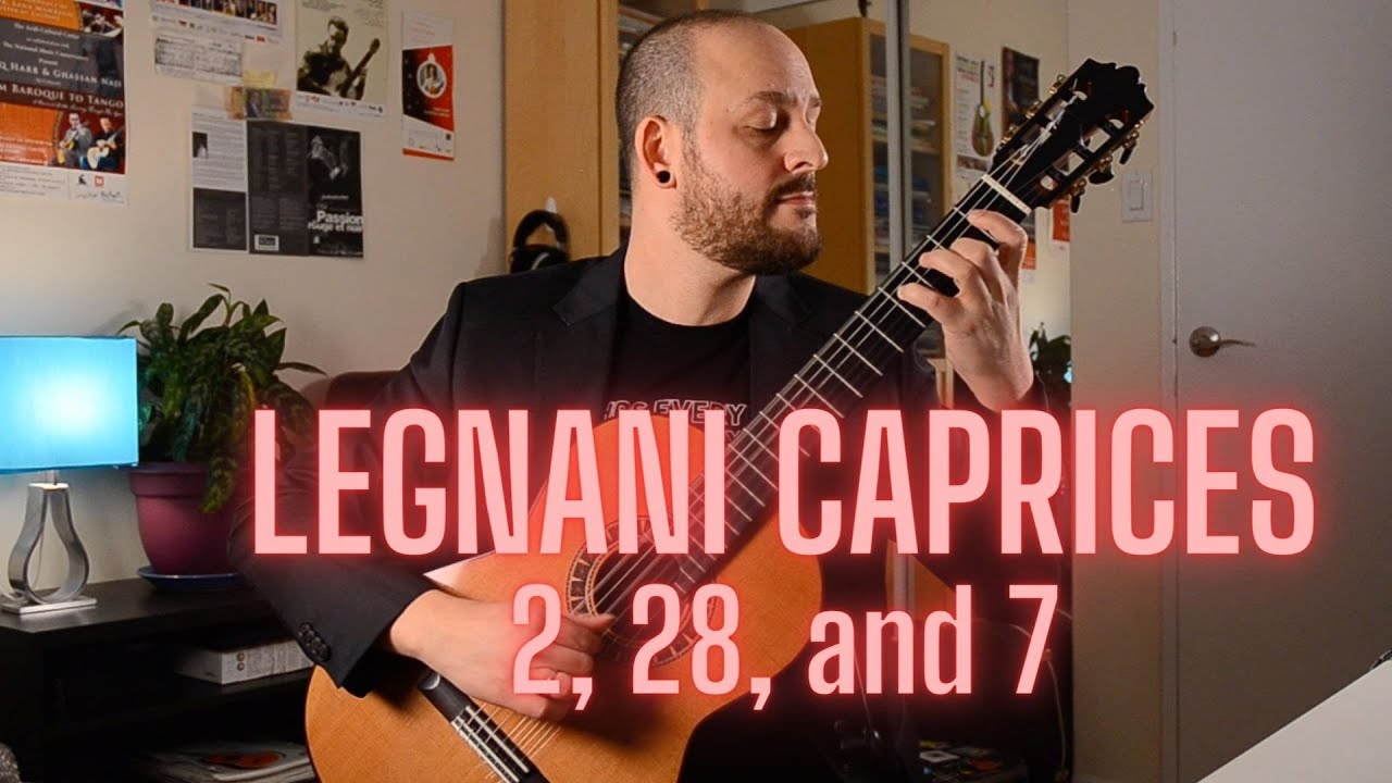 Legnani Caprices Nos. 2, 28, and 7