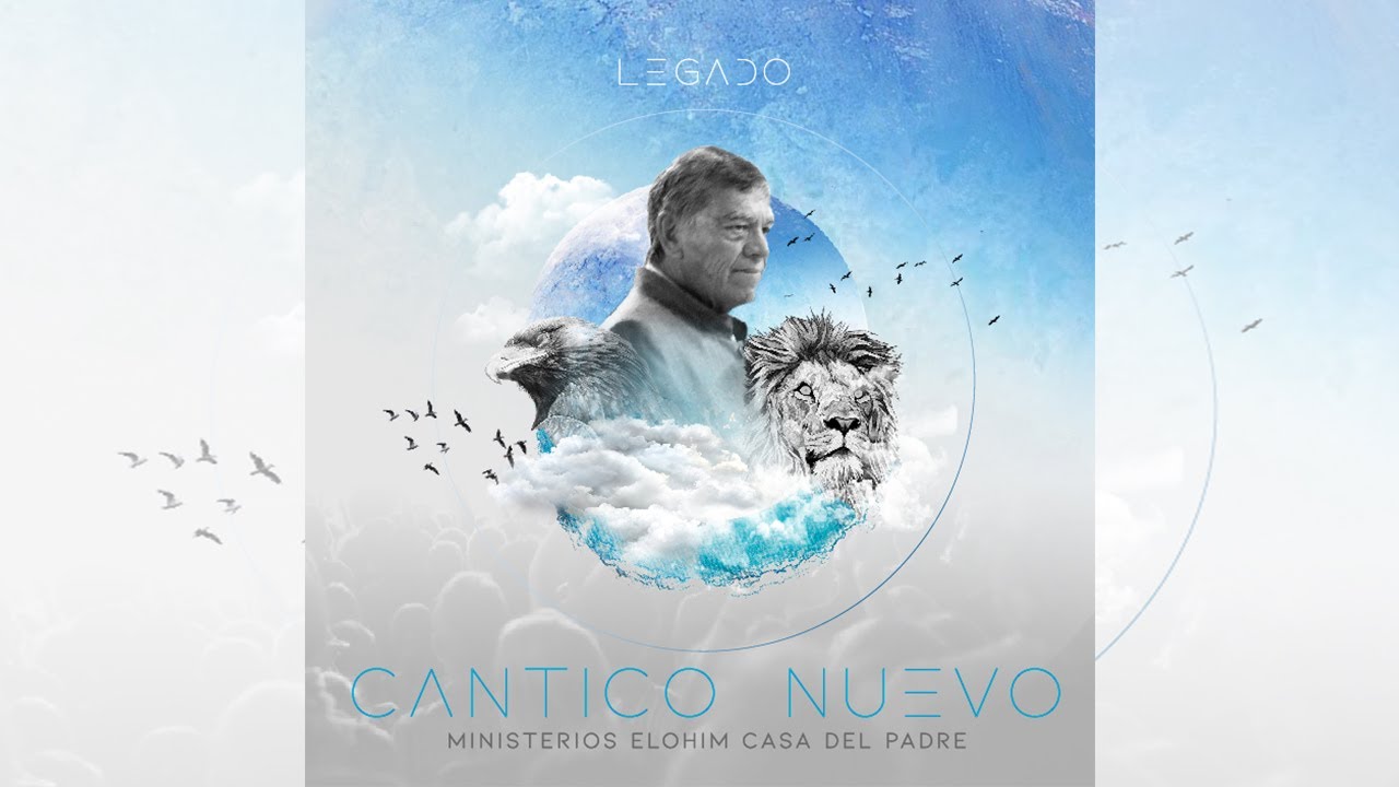 Hay Gratitud - Elohim Casa Del Padre - Legado Cantico Nuevo