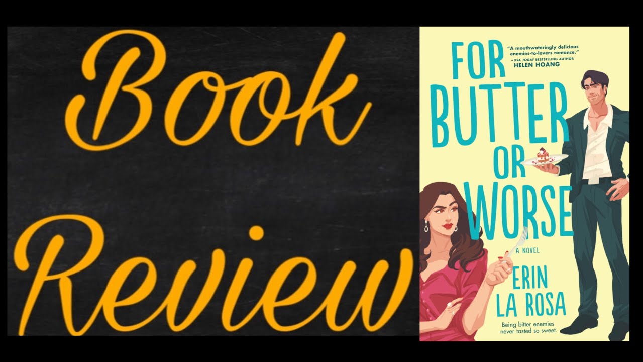 Book Review - For Butter or Worse 