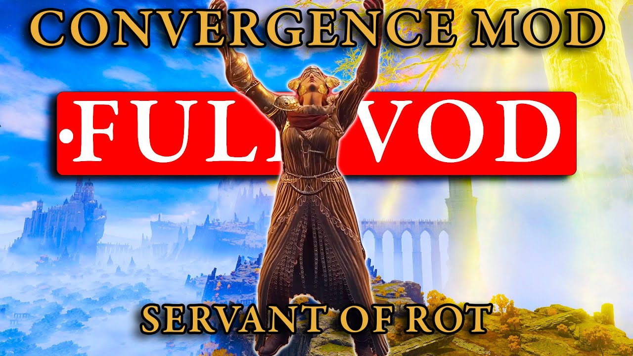 Elden Ring Convergence Mod SERVANT OF ROT! FULL RUN!