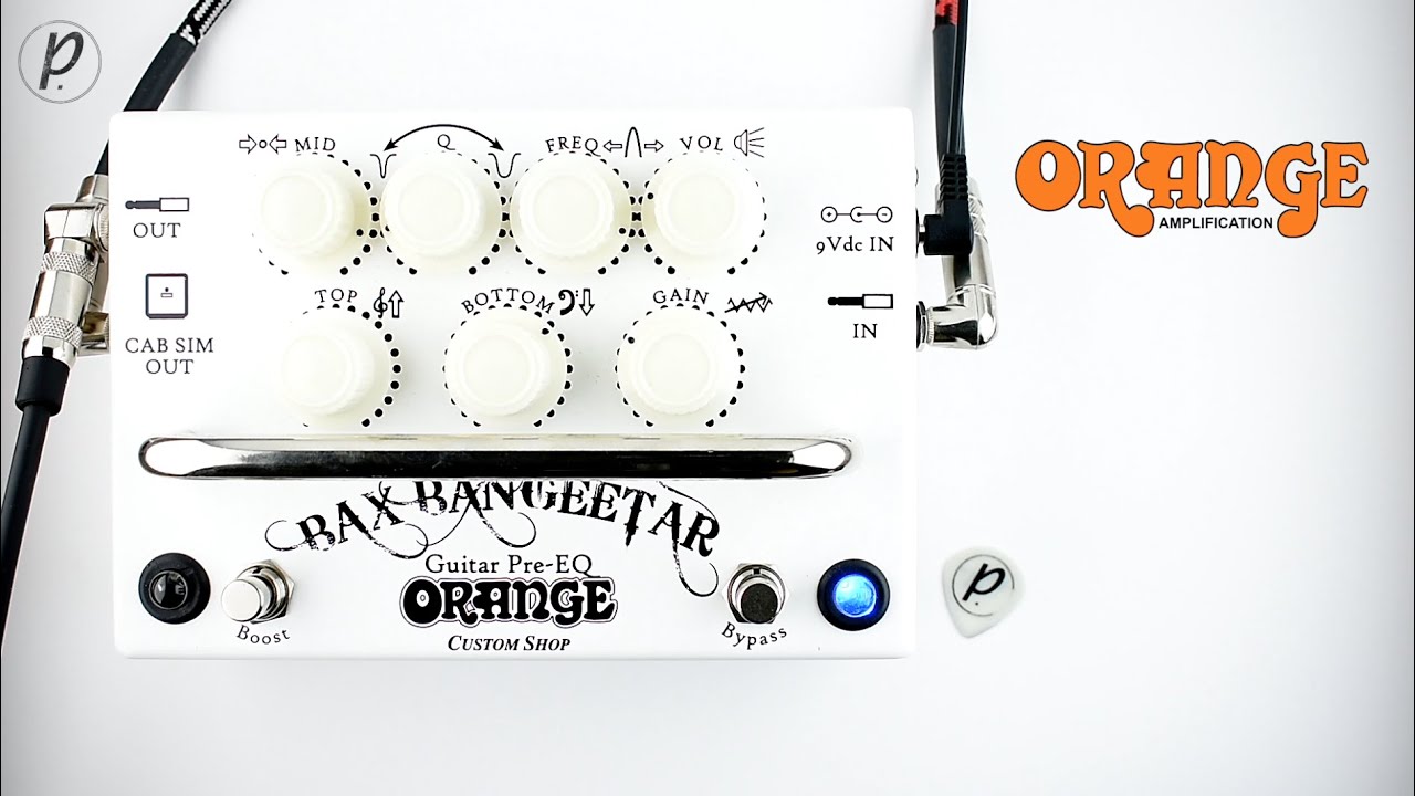 Orange Amps Bax Bangeetar Guitar Pre-EQ
