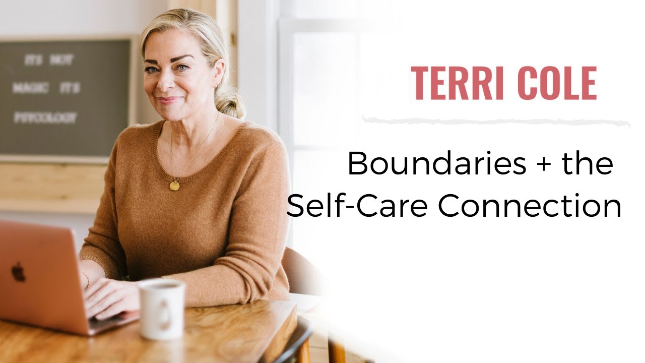 Boundaries + The Self Care Connection