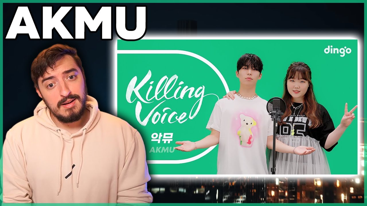 AKMU (악뮤) - KILLING VOICE | REACTION