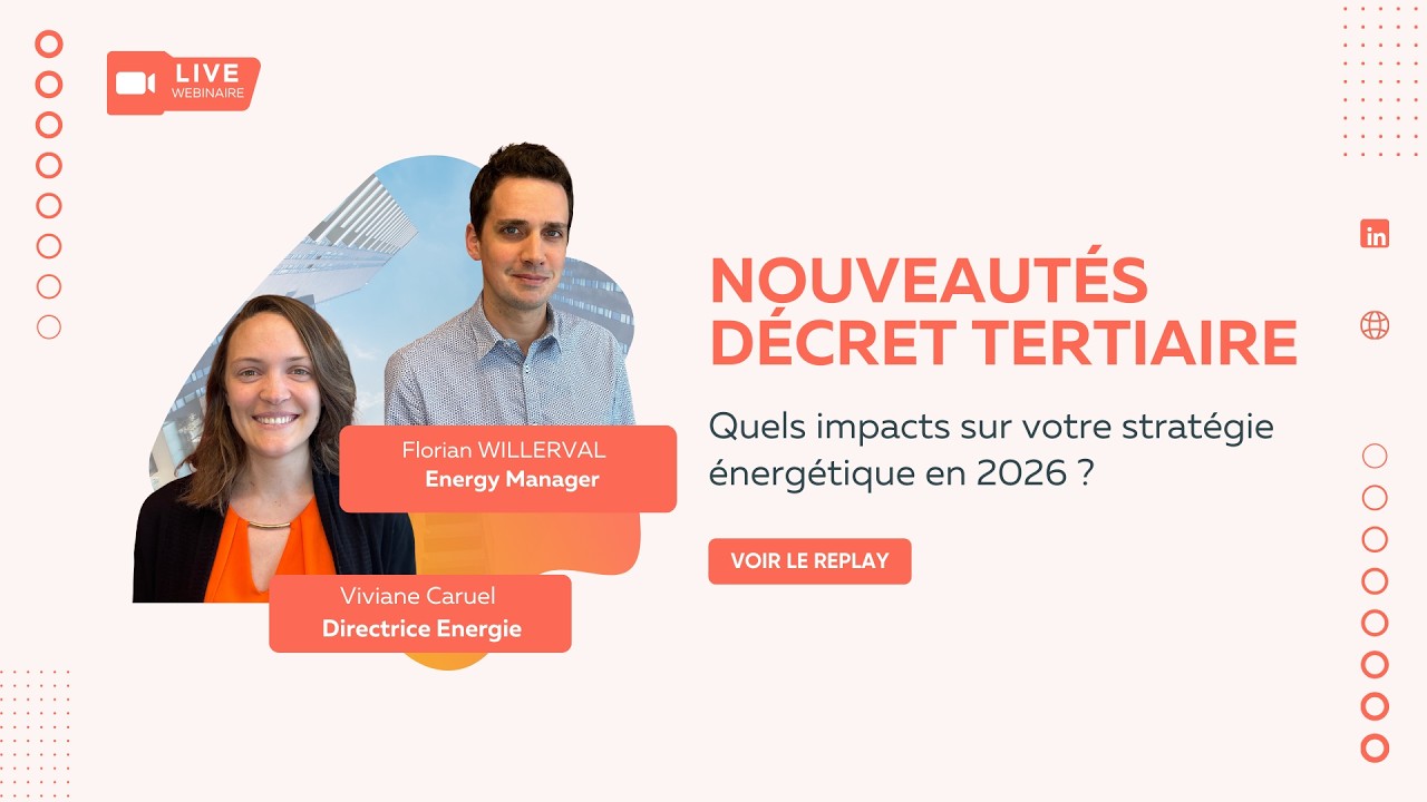 Webinaire - Nouveautés DEET : Quels impacts sur votre stratégie énergétique en 2026 ?