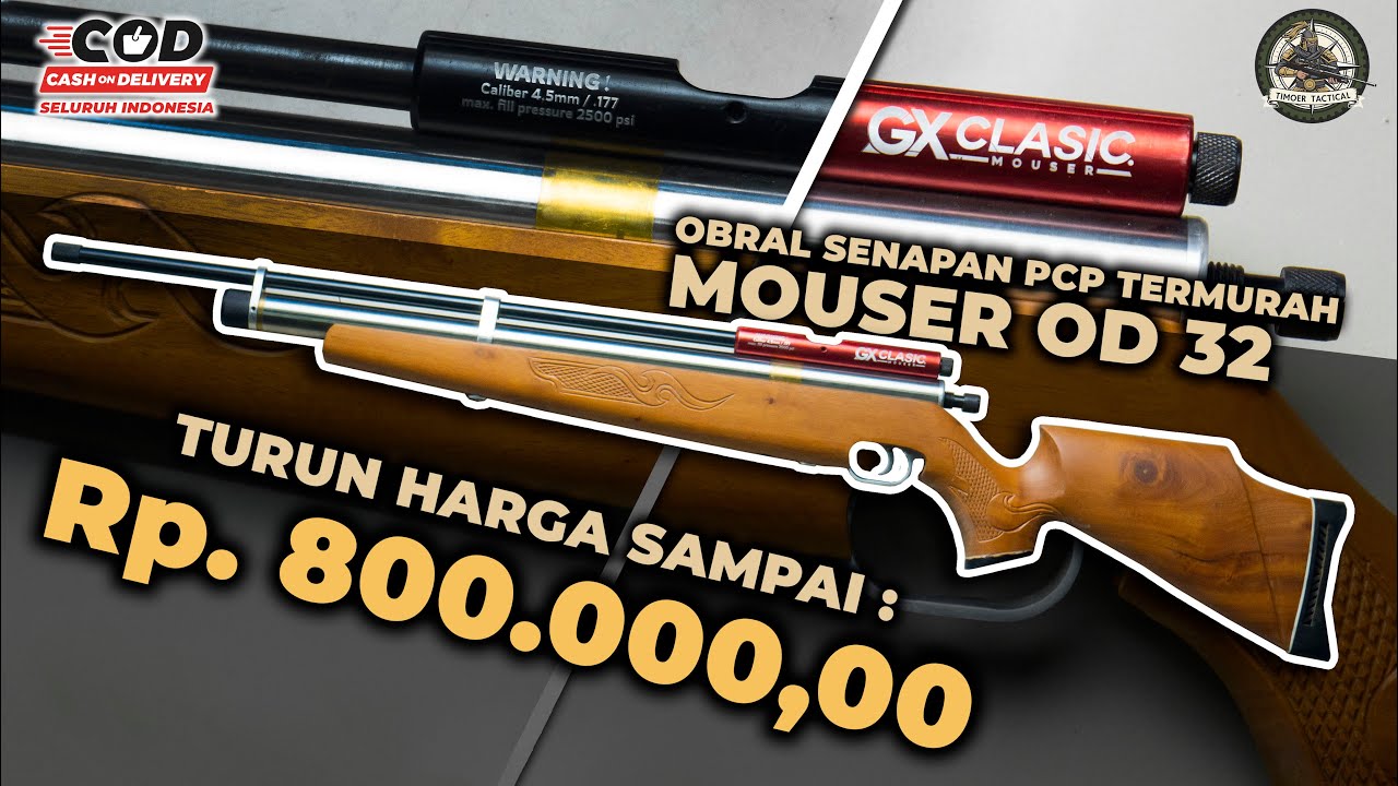OBRAL SENAPAN PCP TERMURAH MOUSER OD 32 || TURUN HARGA SAMPAI 800RB!! SPESIAL AKHIR BULAN