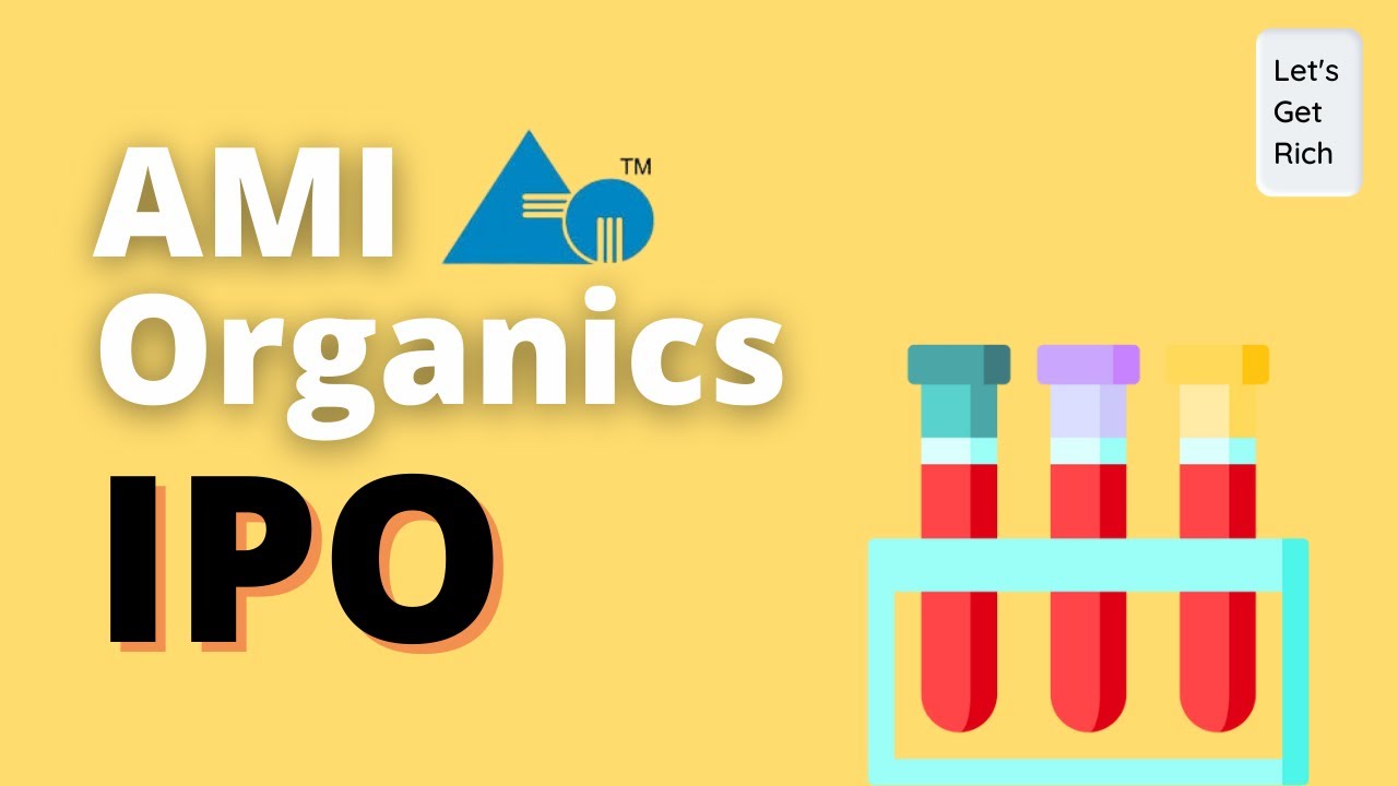 AMI Organics IPO - APPLY OR AVOID? | Specialty Chemicals | AMI ORGANICS REVIEW | Let's Get Rich