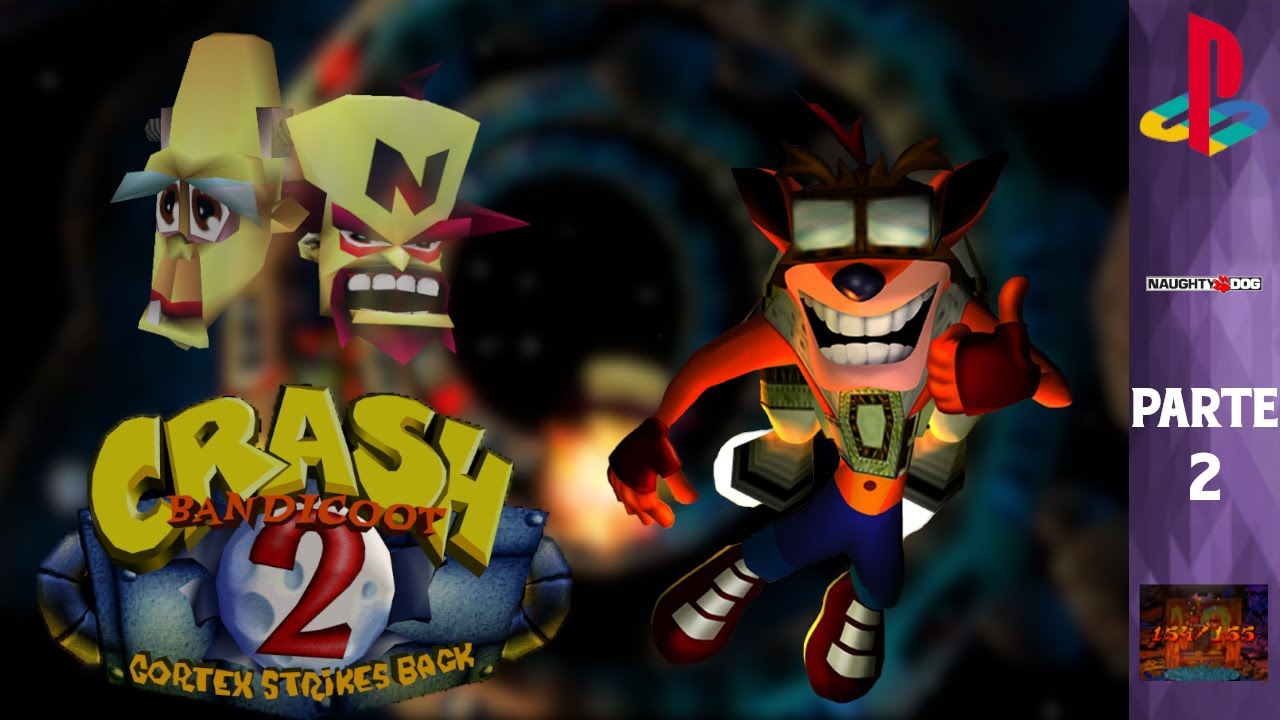 Crash Bandicoot 2: Cortex Strikes Back (100%) (PARTE 2) (FINAL) - Dech. W.