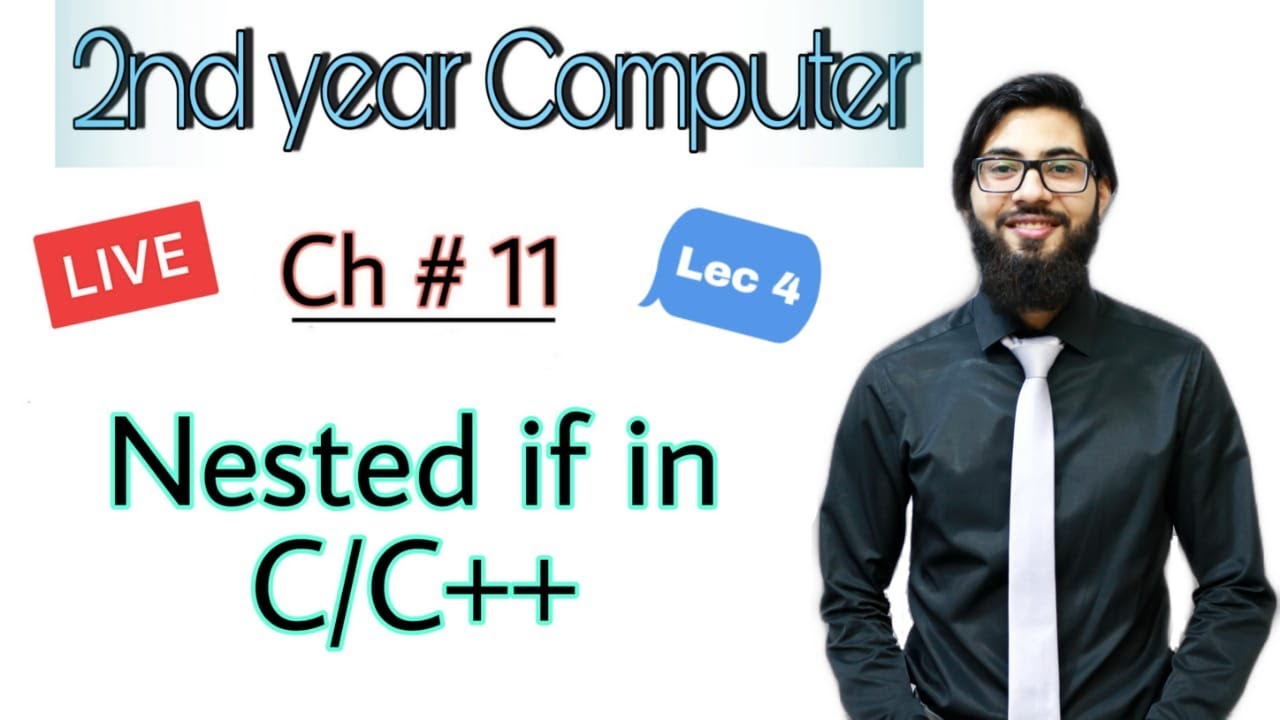Nested if in C/C++ in hindi/Urdu | 2nd year computer chapter 11 | ICS Part 2