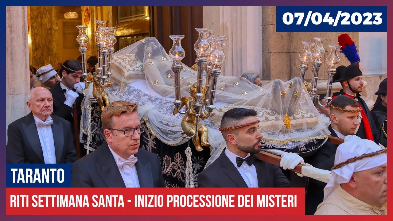 Taranto - Settimana Santa 2023 - Inizio della Processione dei Misteri (07/04/2023)