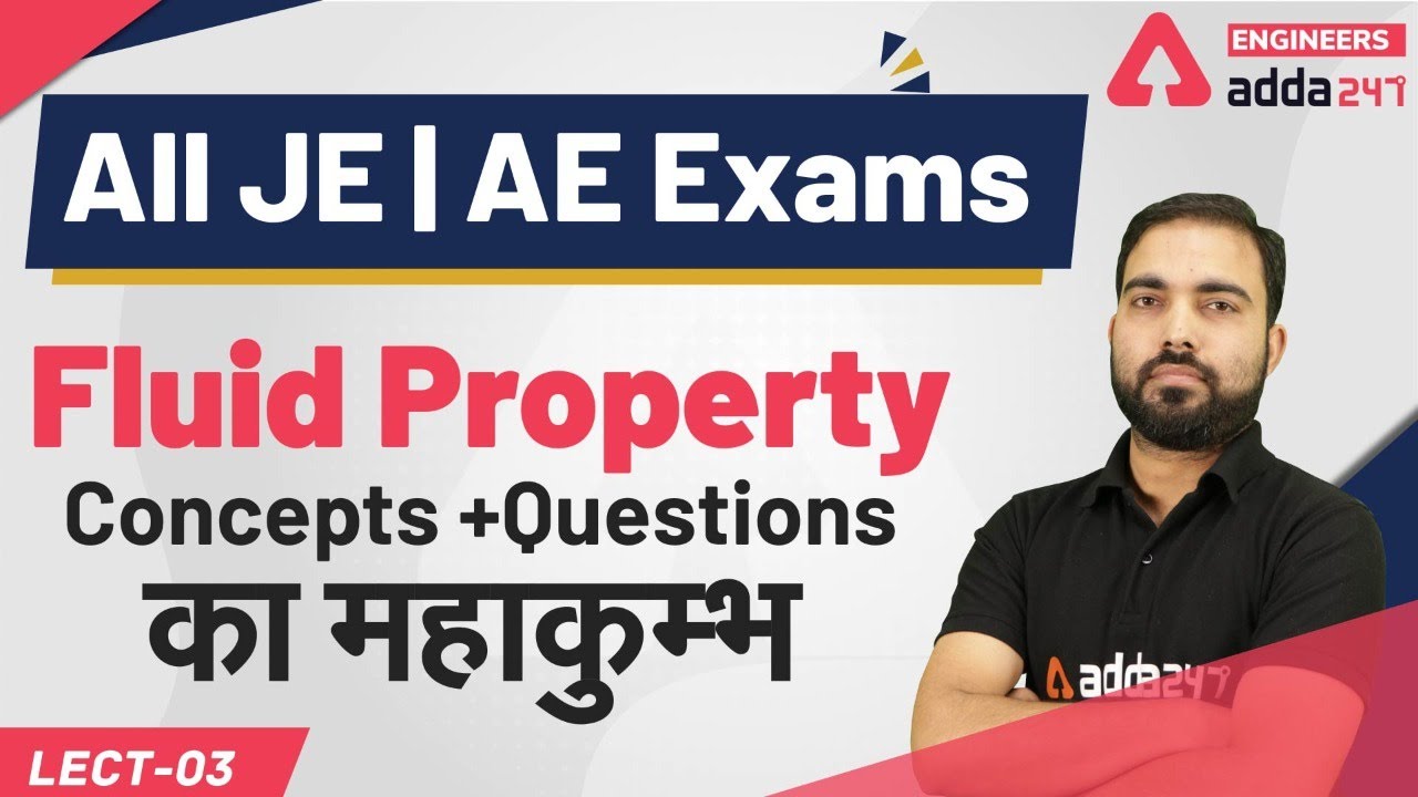 Concept of fluid property  in fluid mechanics | For SSC JE | All JE Exam