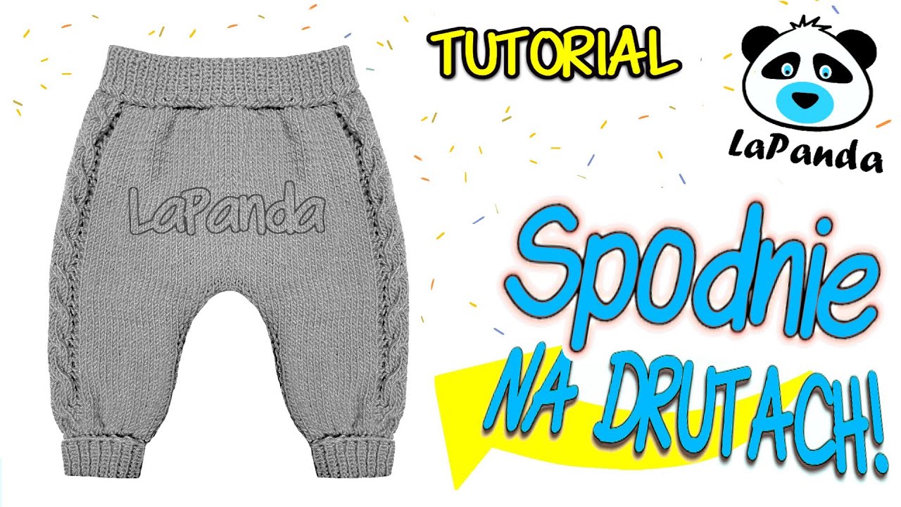 SPODNIE NA DRUTACH DLA NIEMOWLAKA [#2]  *Jak zrobić krok po kroku* - LaPanda - napisy -
