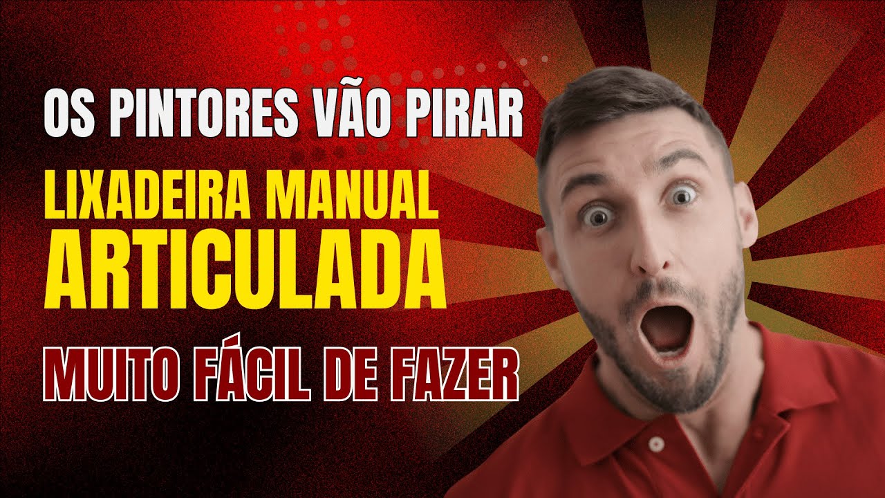 DIY Lixadeira Manual Articulada para Paredes Altas: Faça a Sua em Minutos! Os Pintores vão pirar